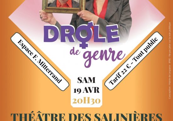 Théâtre : Drôle de genre