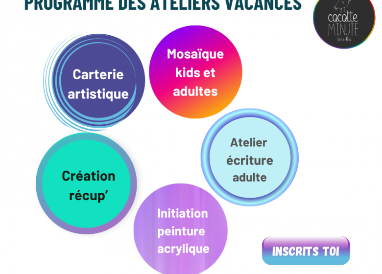 Les ateliers vacances