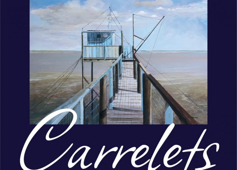 Exposition de peintures « Les Carrelets »